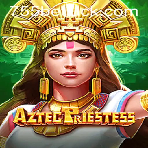 Exploring the Mystical World of AztecPriestess and 755bet PH Login