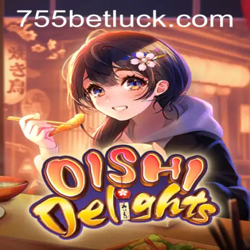Discover OishiDelights: A Unique Gaming Experience with Seamless 755bet PH Login